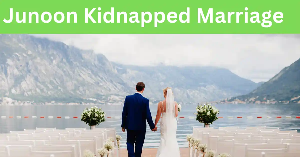 Junoon Kidnapped Marriage Urdu Novel Romantic Novels